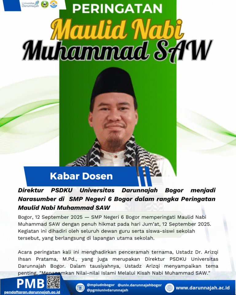 Direktur PSDKU Universitas Darunnajah Bogor menjadi Narasumber di  SMP Negeri 6 Bogor dalam rangka Peringatan Maulid Nabi Muhammad SAW