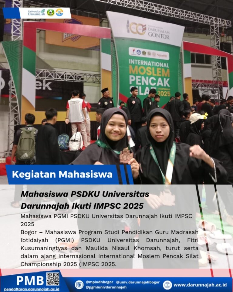 Mahasiswa PGMI PSDKU Universitas Darunnajah Ikuti Ajang Bergengsi International Moslem Pencak Silat Championship (IMPSC) 2025